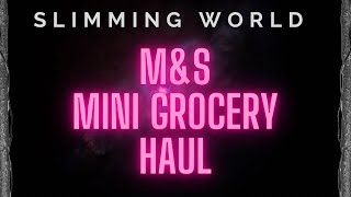 Slimming World friendly MampS mini haul March 2022 [upl. by Dosh993]