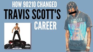 How 90210 Changed Travis Scotts CAREER  VIDEO ESSAY SONG DEEP DIVE [upl. by Ker]