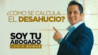 Cómo se calcula el desahucio [upl. by Asillim]