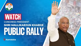 Watch Congress President Shri Mallikarjun Kharge addresses the public in Raichur Karnataka [upl. by Shetrit73]