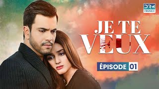 Je Te Veux  Épisode 01  Serie Indienne en Francais [upl. by Arahd]