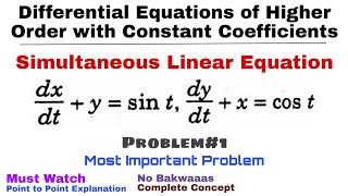 28 Simultaneous Linear Equations  Concept and Problem1  Differential Equations of Higher Order [upl. by Marje]