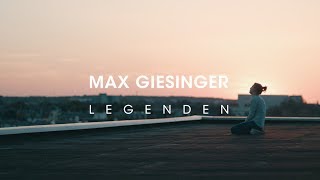 Max Giesinger  Legenden Offizielles Video [upl. by Erelia]