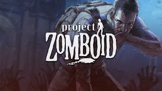 Surviving 22 Hours In Project Zomboid Riverside Full Game  Longplay Walkthrough No Commentary [upl. by Woodson]