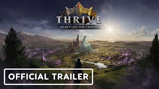 Thrive Heavy Lies The Crown  Official Early Access Launch Trailer [upl. by Valerio]