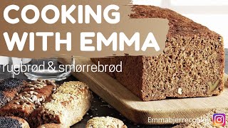 COOKING WITH EMMA RUGBRØD amp SMØRREBRØD  EMMA BJERRE [upl. by Teyugn]