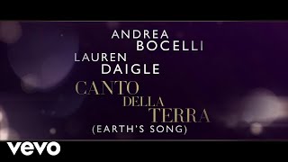 Andrea Bocelli  Canto Della Terra Lyric Video ft Lauren Daigle [upl. by Eener946]