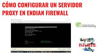 Cómo Configurar un Servidor Proxy en Endian Firewall [upl. by Ledah]