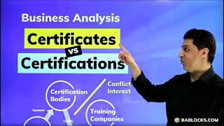 Business Analysis Certificates vs Certifications IIBA PMI BCS IREB [upl. by Johnath]