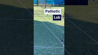 Definitely need to work on my lobbing What do you think Is a passing shot better [upl. by Katz]