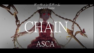 【OP Full】Darwins Game ダーウィンズゲーム ASCA  《CHAIN》 [upl. by Fife]