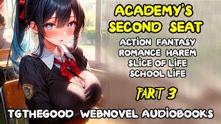 ROMANCE Academy’s Second Seat Part 3  Audiobook [upl. by Nylram]