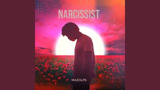 Narcissist [upl. by Worth]