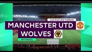 Manchester United vs Wolves [upl. by Agnese]