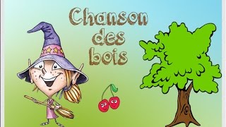 Chanson des bois [upl. by Eldnik]