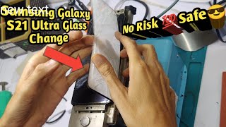 Samsung Galaxy S21 Ultra Front Glass Change Easy Processsmartphone repair tech [upl. by Zul]