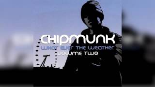 Chipmunk  Whatever The Weather Vol2 Mixtape [upl. by Regina]