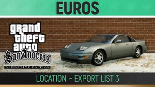 GTA San Andreas Definitive Edition  Euros Location  Export List 3 🏆 [upl. by Eedak]