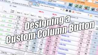 Bet Angel  Designing a custom column button [upl. by Nairb]