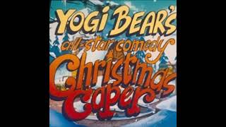 Yogi Bear’s AllStar Comedy Christmas Caper w Jeff Loftin [upl. by Erdnassac619]