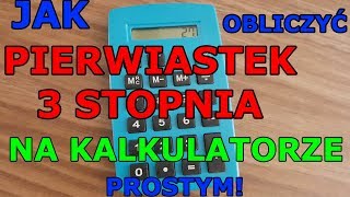 PIERWIASTEK 3 STOPNIA  NA KALKULATORZE [upl. by Odradlig295]