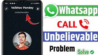 how to fix whatsapp call unavailable problem  whatsapp call unbelievable problem [upl. by Lalib]