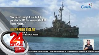 Tiglao na iginiit na may pangakong aalisin ang BRP Sierra Madre traydor ayon kay  24 Oras [upl. by Redman]