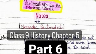 Pastoralists in the Modern World Class 9 History chapter 5 Notes Part 6 last part youtube class9 [upl. by Matelda]