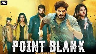 Point Blank South Indian Full Movie In Hindi  Ritu Verma Dulquer Salmaan  South Action Movies [upl. by Messing]