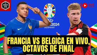 FRANCIA VS BELGICA PARTIDO GRATIS Y EN VIVO  EUROCOPA 2024 EN VIVO  OCTAVOS de FINAL [upl. by Tegirb]