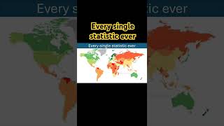 Every single statistic ever maps shorts [upl. by Ecerahs]