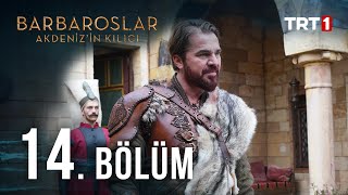 Barbaroslar Akdenizin Kılıcı 14 Bölüm [upl. by Rennob]