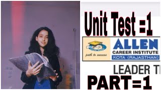 Allen leader Test Unit1 Test analaysisneetaspriant neet2025 [upl. by Sirret]