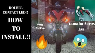 How to Install Double Contact LED How to Install  Hazard Lights  Yamaha Aerox 155 [upl. by Akerley]