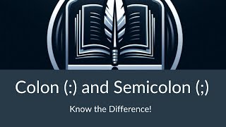 Colon  and Semicolon   Know the Difference [upl. by Lledniuq]