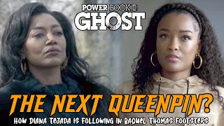 Raquel Thomas BACKSTORY amp Diana Tejada EASTER EGGS  Power Book II Ghost [upl. by Araldo420]