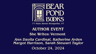 Bear Pond Books Events  Author Event She Writes Vermont 10242024 [upl. by Ameyn857]