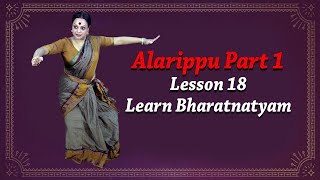 Learn Alarippu  Lession No 18  Part  1 By Ipsita Roy Sarkar [upl. by Utir]