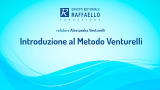 Introduzione al Metodo Venturelli  5 novembre 2018 [upl. by Elesig]