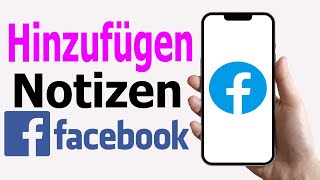 So fügen Sie Notizen auf Facebook hinzu  Notizen auf dem FacebookProfil erstellen [upl. by Riesman]