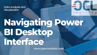 Navigating the Power BI Desktop interface  Microsoft Power BI [upl. by Novar]