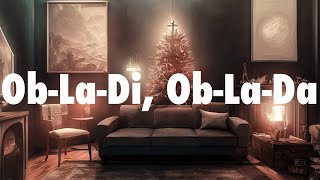 The Beatles  Ob La Di Ob La Da Lyrics [upl. by Harim]