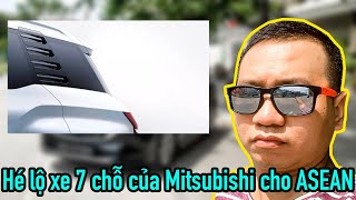 Mitsubishi có xe SUV mới 🔥 7 chỗ dành riêng cho khu vực ĐNÁ ra mắt 2410  Mạnh Quân [upl. by Enobe822]