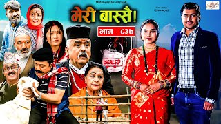 Meri Bassai  मेरी बास्सै  Ep  837  12 Dec 2023  Nepali Comedy  Surbir Ramchandra  Media Hub [upl. by Nhguaval]