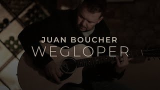 Juan Boucher  Wegloper Lirieke Video [upl. by Yolanda]