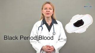 Black Period Blood  Is it Normal Reasons Causes Management [upl. by Ordnagela]