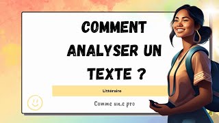 COMMENT faire un commentaire de TEXTE  COURS complet de METHODOLOGIE danalyse littéraire [upl. by Jangro779]