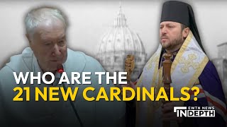 Who Are the 21 New Cardinals  EWTN News In Depth December 6 2024 [upl. by Ynots]