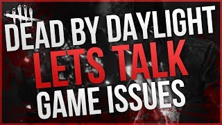 Dead by Daylight Talk Mettle of Man Nerf Ranking IssuesChanges amp Disconnecting [upl. by Any]