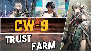 CW9  Trust Farm 【Arknights】 [upl. by Monney]